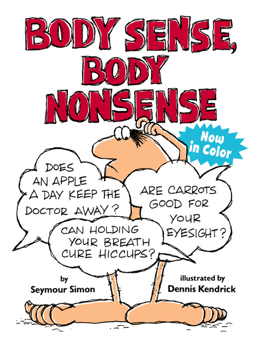 Title details for Body Sense Body Nonsense by Seymour Simon - Available